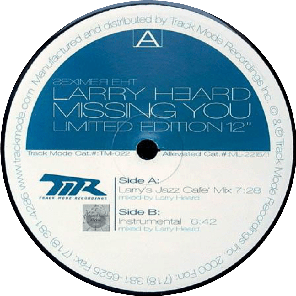 Larry Heard – Missing&nbsp;You